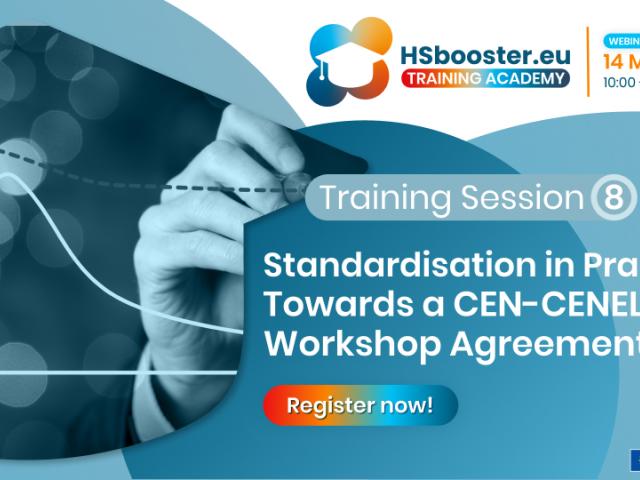 Training Session 8 | Standardisation in Practice: Towards a CEN-CENELEC Workshop Agreement