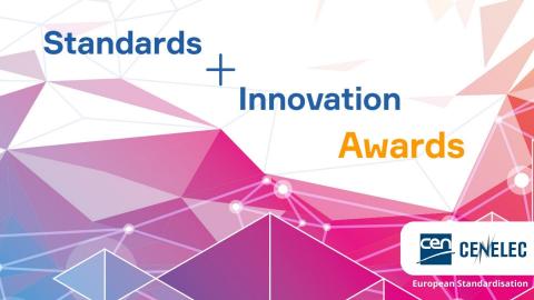 Call for Nominations: Celebrating Standardization Innovation: S+I Awards 2023